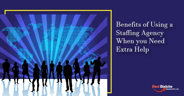 Benefits of Using a Staffing Agency When you Need Extra Help - Red 